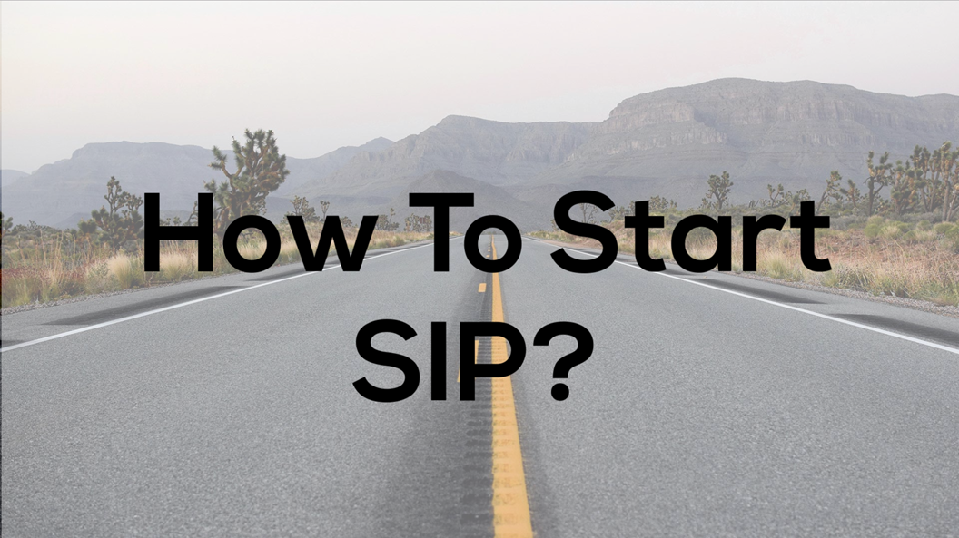 How To Start SIP